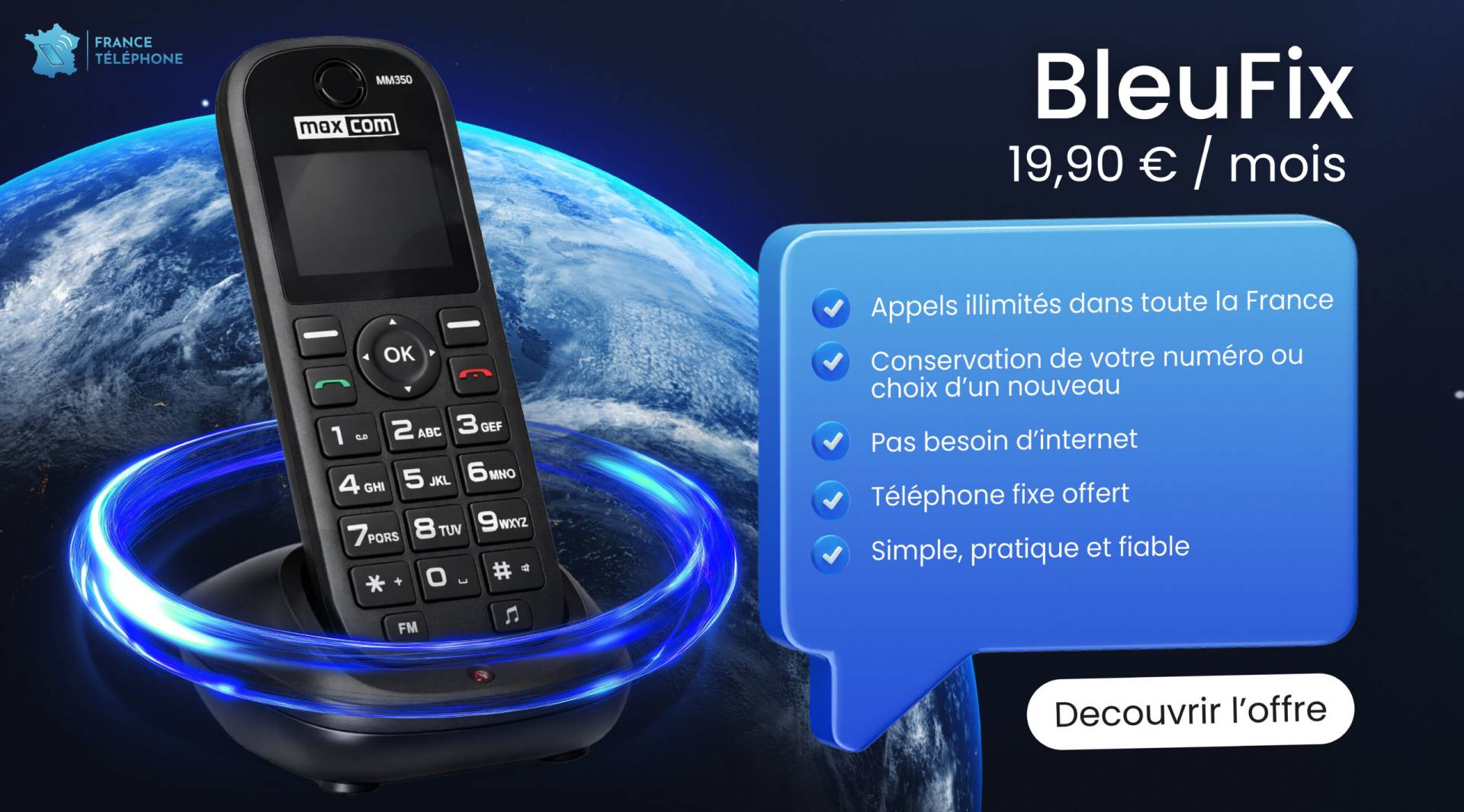 Forfait BleuFixe à 19,90€ avec Téléphone offert