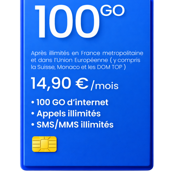 Forfait 100 Go à 14,90€ avec appels et SMS illimités, sur le réseau Orange, utilisable en France et en Europe