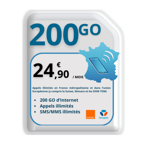 Forfait 200 Go à 24,90€ avec appels et SMS illimités, sur le réseau Orange, utilisable en France et en Europe